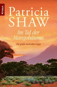 Im Tal der Mangobäume (eBook, ePUB) - Shaw, Patricia