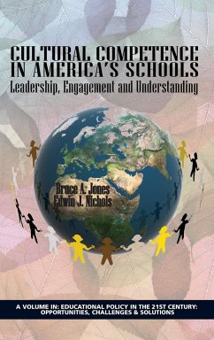 Cultural Competence in America's Schools - Jones, Bruce A; Nichols, Edwin J