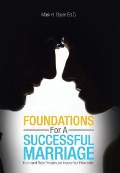 Foundations For A Successful Marriage