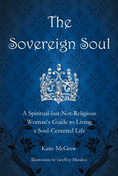 The Sovereign Soul - McGrew, Kaite