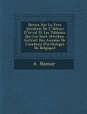 Notice Sur Le Fr�re Abraham De Labbaye Dorval Et Les Tableaux Qui Lui Sont Attribu�s: (extrait Des Annales De L'acad�mie D'arch&#