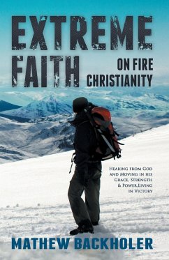 Extreme Faith, on Fire Christianity