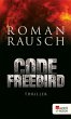 Code Freebird (eBook, ePUB) - Bild 1