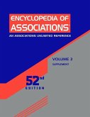 Encyclopedia of Associations, Volume 3: An Associations Unlimited Reference