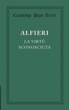 La Virtu Sconosciuta - Alfieri, Vittorio