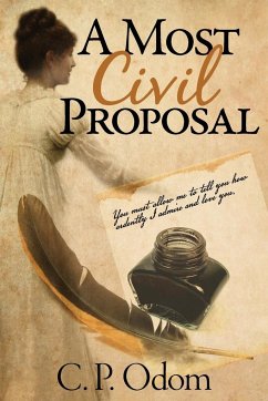 A Most Civil Proposal - Odom, C. P.