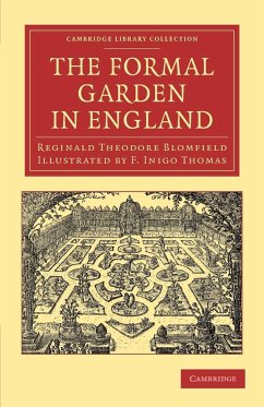 The Formal Garden in England - Blomfield, Reginald Theodore