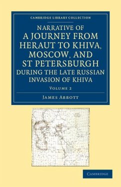 Cover Narrative of a Journey from Heraut to Khiva, Moscow, and St Petersburgh During the Late Russian Invasion of Khiva