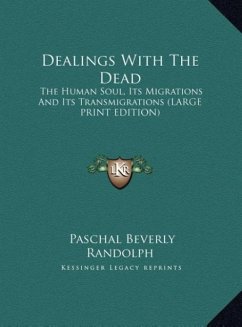 Dealings With The Dead - Randolph, Paschal Beverly