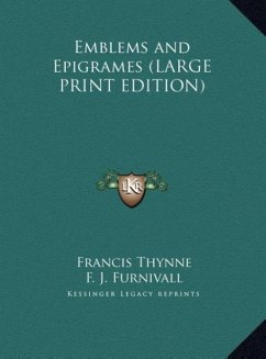 Emblems and Epigrames (LARGE PRINT EDITION)