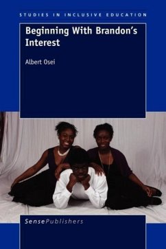 Beginning with Brandon's Interest - Osei, Albert
