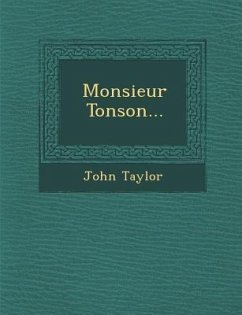 Monsieur Tonson... - Taylor, John