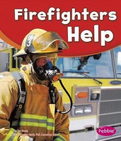 Firefighters Help - Ready, Dee