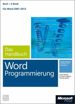 Microsoft Word Programmierung - Das Handbuch - Meister, Cindy;Freßdorf, Christian;Gahler, Thomas