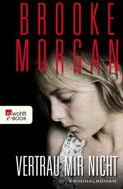 Vertrau mir nicht (eBook, ePUB) - Morgan, Brooke