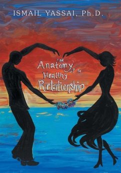 The Anatomy of a Healthy Relationship