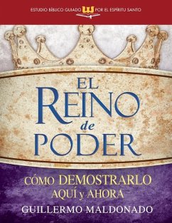 El Reino de Poder - Maldonado, Guillermo