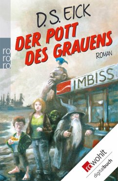 Der Pott des Grauens (eBook, ePUB) - Eick, D. S.