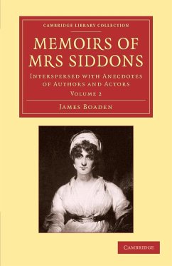 Memoirs of Mrs Siddons - Boaden, James