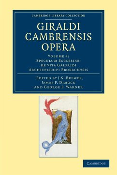 Giraldi Cambrensis Opera - Volume 4 - Giraldus Cambrensis