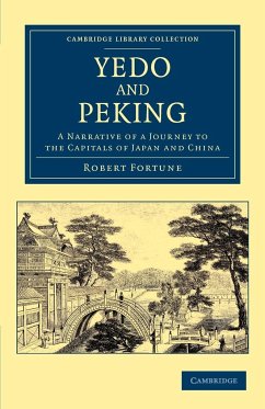 Yedo and Peking - Fortune, Robert