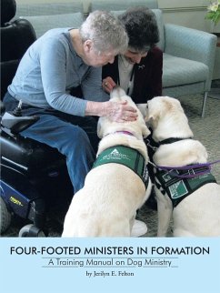 Four-Footed Ministers in Formation - Felton, Jerilyn E.