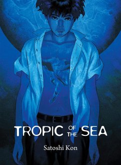 Tropic of the Sea - Kon, Satoshi