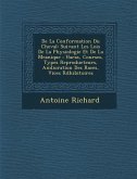 De La Conformation Du Cheval: Suivant Les Lois De La Physiologie Et De La M&#65533;canique: Haras, Courses, Types Reproducteurs, Am&#65533;lioration