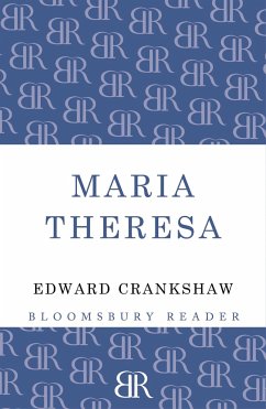 Maria Theresa - Crankshaw, Edward