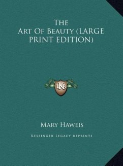 The Art Of Beauty (LARGE PRINT EDITION)