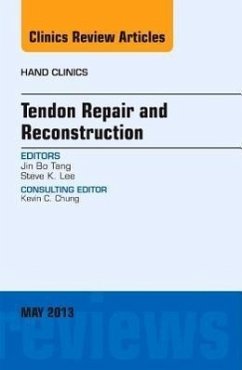Cover Tendon Repair and Reconstruction, an Issue of Hand Clinics