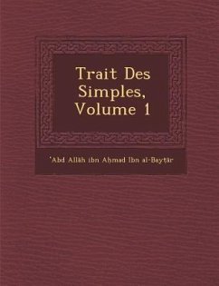 Trait� Des Simples, Volume 1