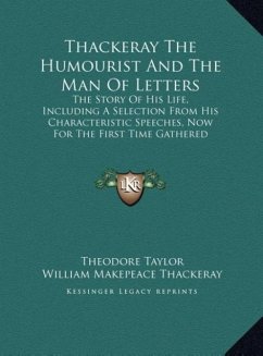 Thackeray The Humourist And The Man Of Letters