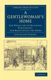 A Gentlewoman's Home