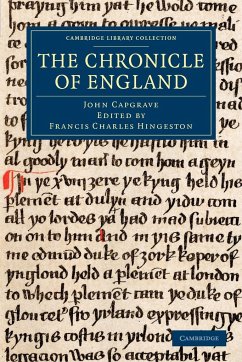 The Chronicle of England - Capgrave, John