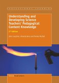 Understanding and Developing Science Teachers' Pedagogical Content Knowledge
