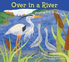 Over in a River - Berkes, Marianne