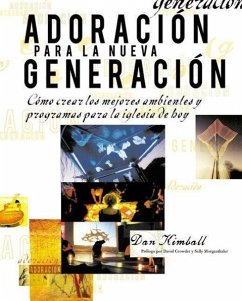 Adoración Para La Nueva Generación - Kimball, Dan