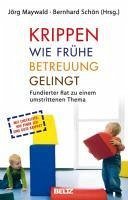 Krippen: Wie frühe Betreuung gelingt (eBook, ePUB)