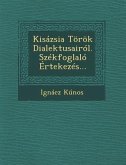 Kisázsia Török Dialektusairól. Székfoglaló Értekezés...