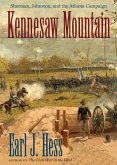 Kennesaw Mountain: Sherman, Johnston, and the Atlanta Campaign [With CDROM]