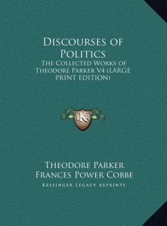 Discourses of Politics - Parker, Theodore