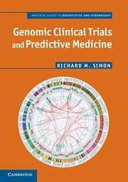 Genomic Clinical Trials and Predictive Medicine - Simon, Richard M