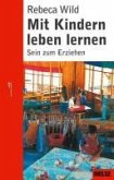 Mit Kindern leben lernen (eBook, ePUB)