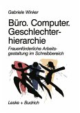 Büro. Computer. Geschlechterhierarchie