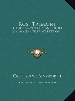 Rose Tremaine - Crosby And Ainsworth