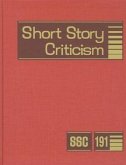 Short Story Criticism: Excerpts from Criticism of the Works of Short Fiction Writers