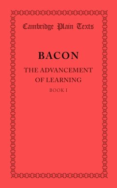 The Advancement of Learning - Bacon, Francis