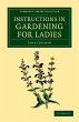 Instructions in Gardening for Ladies - Bild 1