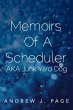 Memoirs of a Scheduler Aka Junk Yard Dog - Bild 1